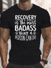 Addiction Recovery T-shirts, Mental Health Short-sleeved Shirts, Body Positivity Shirts, Men's T-shirts, Summer, Daily C