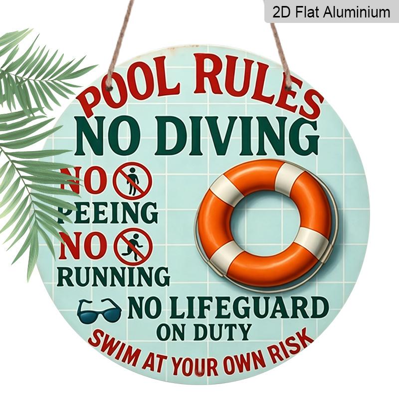 2D Flach, 1 Stück Rundes Aluminium-Hängeschild, Lustiger „Poolregeln Kein Rettungsschwimmer im Dienst“-Aufdruck, Langlebige Outdoor-Wanddekoration, Perfekt für Poolbereich, Hinterhof