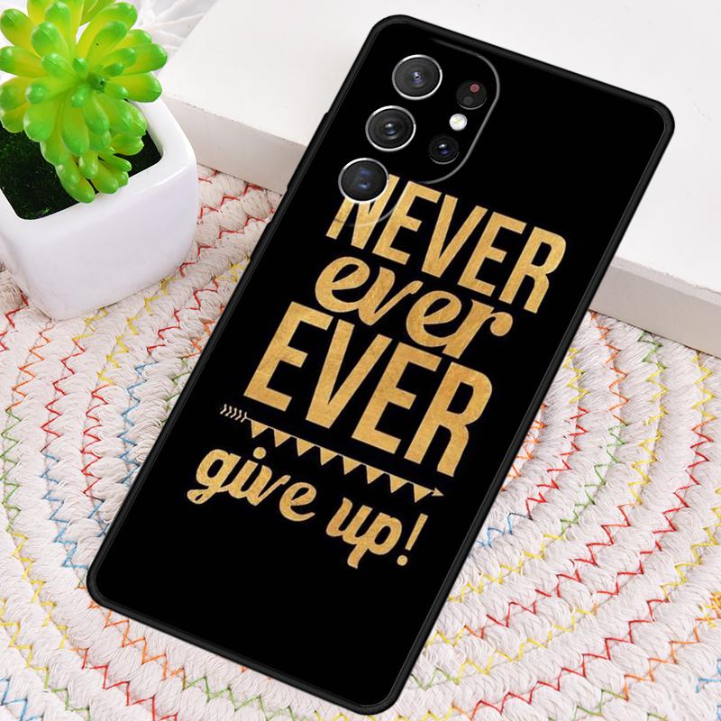 Never Forget To Make A Life Silicone Phone Case For Samsung Galaxy note 10 pro S26 S25 S24 S23 S22 S21 Plus S25Ultra Capa Cover