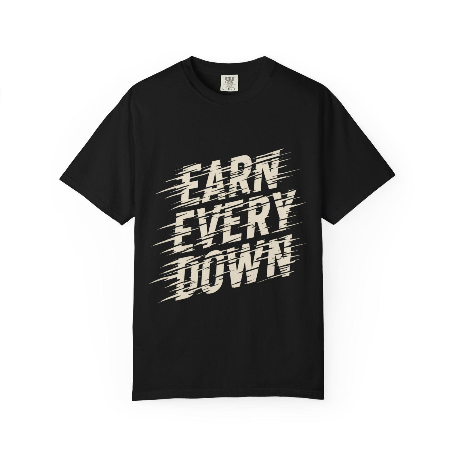 Earn Every Down Soccer Pitch Graphic T-Shirt - Sports Motivational Tee for Athletes S