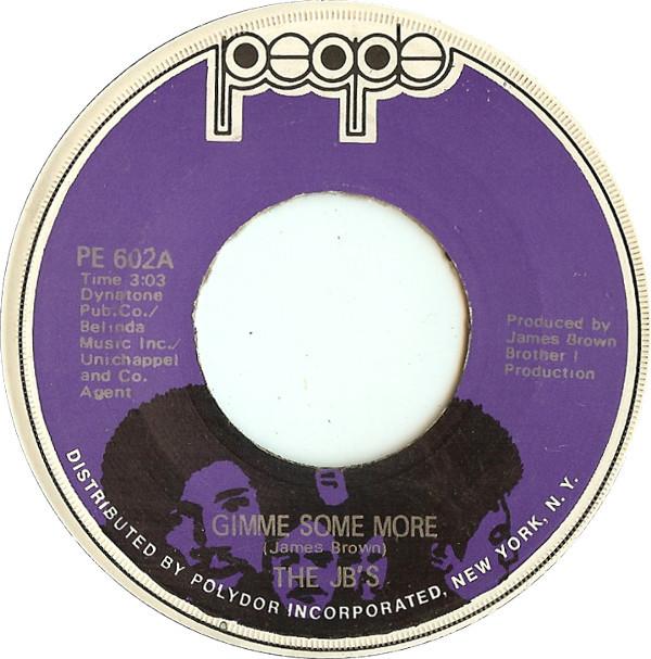 7inch Record J.B.'S - Gimme Some More PE602 People 1971 US Soul/Funk Used