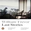 Last Stories by William Trevor Paperback Book 9780241337783