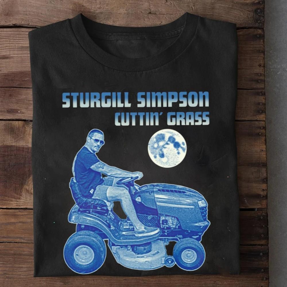 Sturgill Simpson Country Music Cuttin Grass Unisex Shirt All Size S-234XL Unisex T-Shirt XXXL