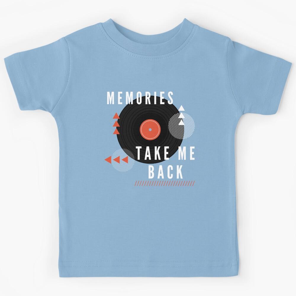 Memories, Take me Back Music Retro Kids T-Shirt 150