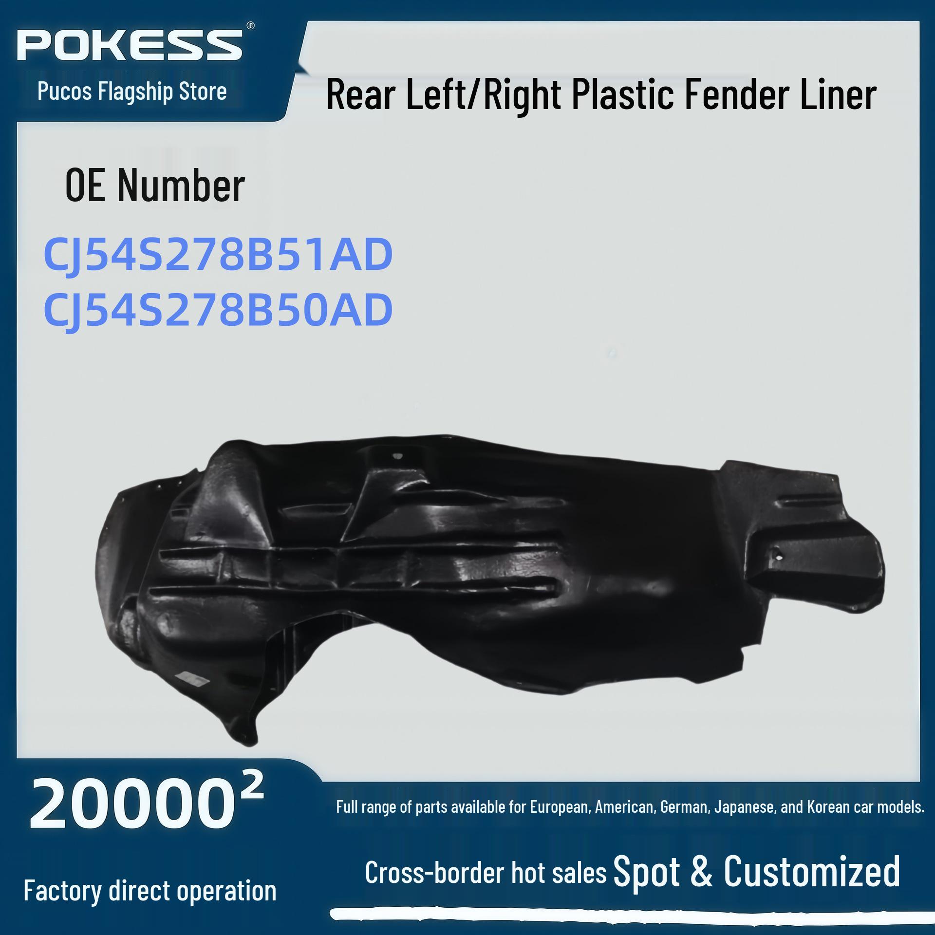 

CJ54S278B51AD/Kuga 13 Fender Liner Rear Left/Right Plastic CJ54S278B50AD Rear Right Fender Liner Plastic