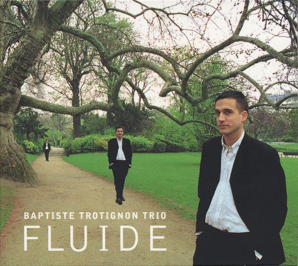 

CD BAPTISTE TROTIGNON TRIO - Fluide AS027 Atelier Sawano 2003 Japan Jazz Used
