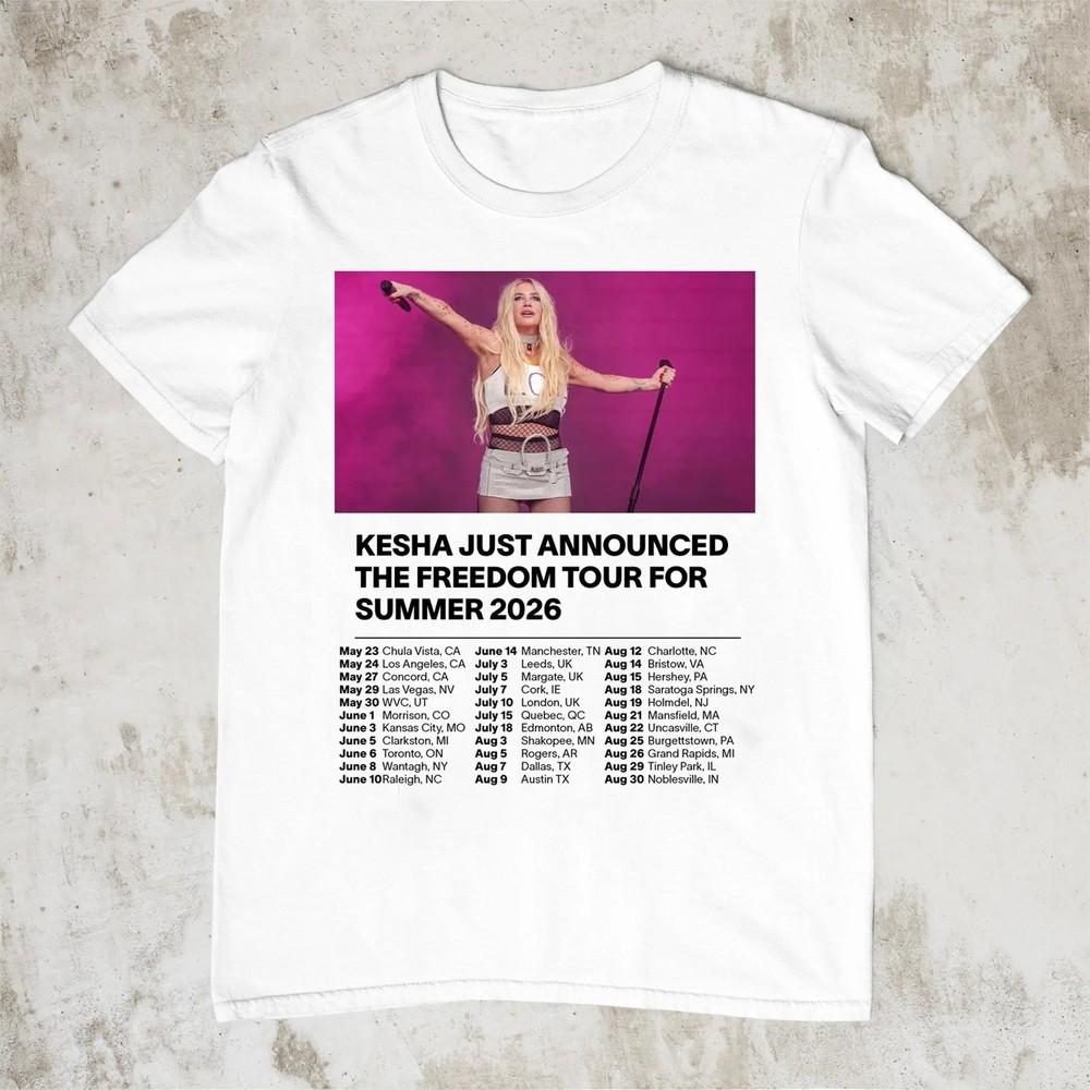 Kesha The Freedom Tour for Summer 2026 TShirt Unisex T-Shirt XXXXL