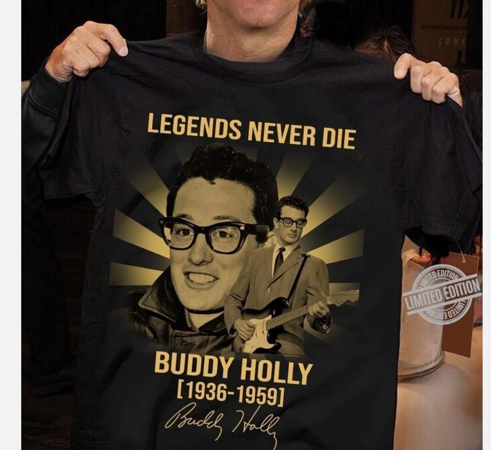 

Buddy Holly Legends Never Die T-shirt Black Unisex All Sizes S-5Xl Unisex T-Shirt XL