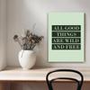 Canvas Print, All Good Things Inscription