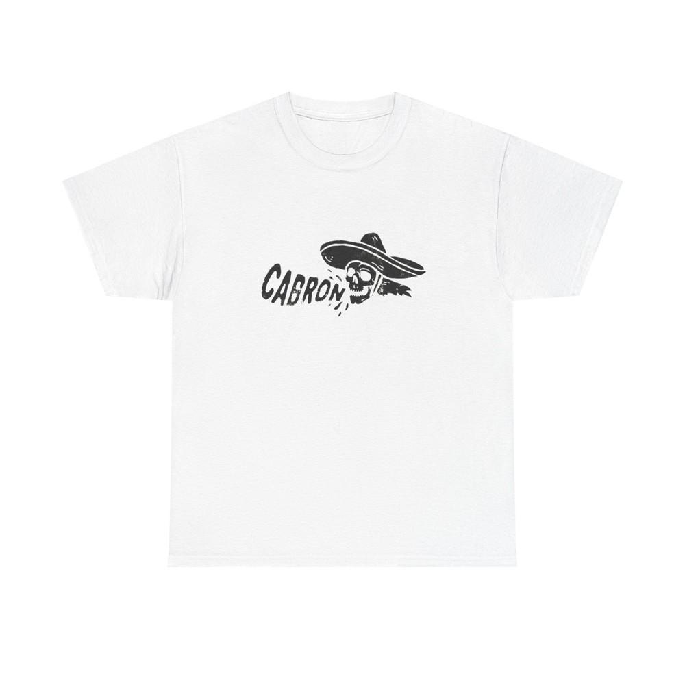 

Cabron Funny Graphic T Shirt NEW Unisex Heavy Cotton Tee Unisex T-Shirt L