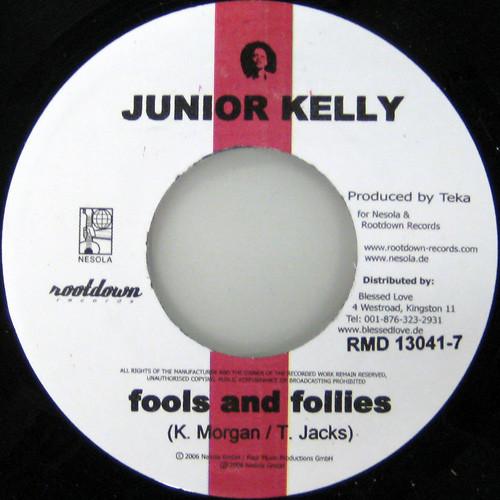 

7inch Record JUNIOR KELLY - Fools & Follies RDM130417 Rootdown Record 2006 Germany Reggae, Ska & Dub Used