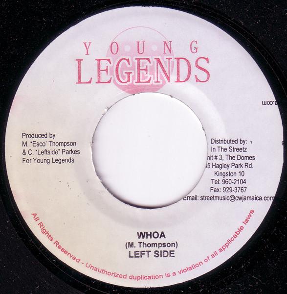 

7inch Record CRAIG LEFTSIDE PARKES / MATHEW E - Whoa / No-Caine NONE Young Legends 2006 Jamaica Reggae, Ska & Dub Used