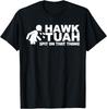 Hawk Tuah Spit On That Thang Funny Girls Interview T-Shirt Unisex T-Shirt