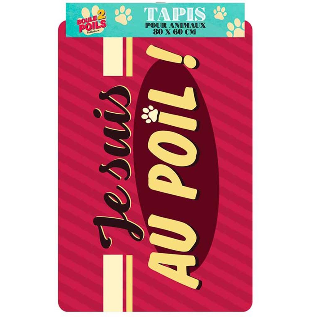 Les Trésors De Lily [Q2413] - Tapis Intérieur / voiture 'Messages' (Je suis au poil ! ) - 80x60 cm