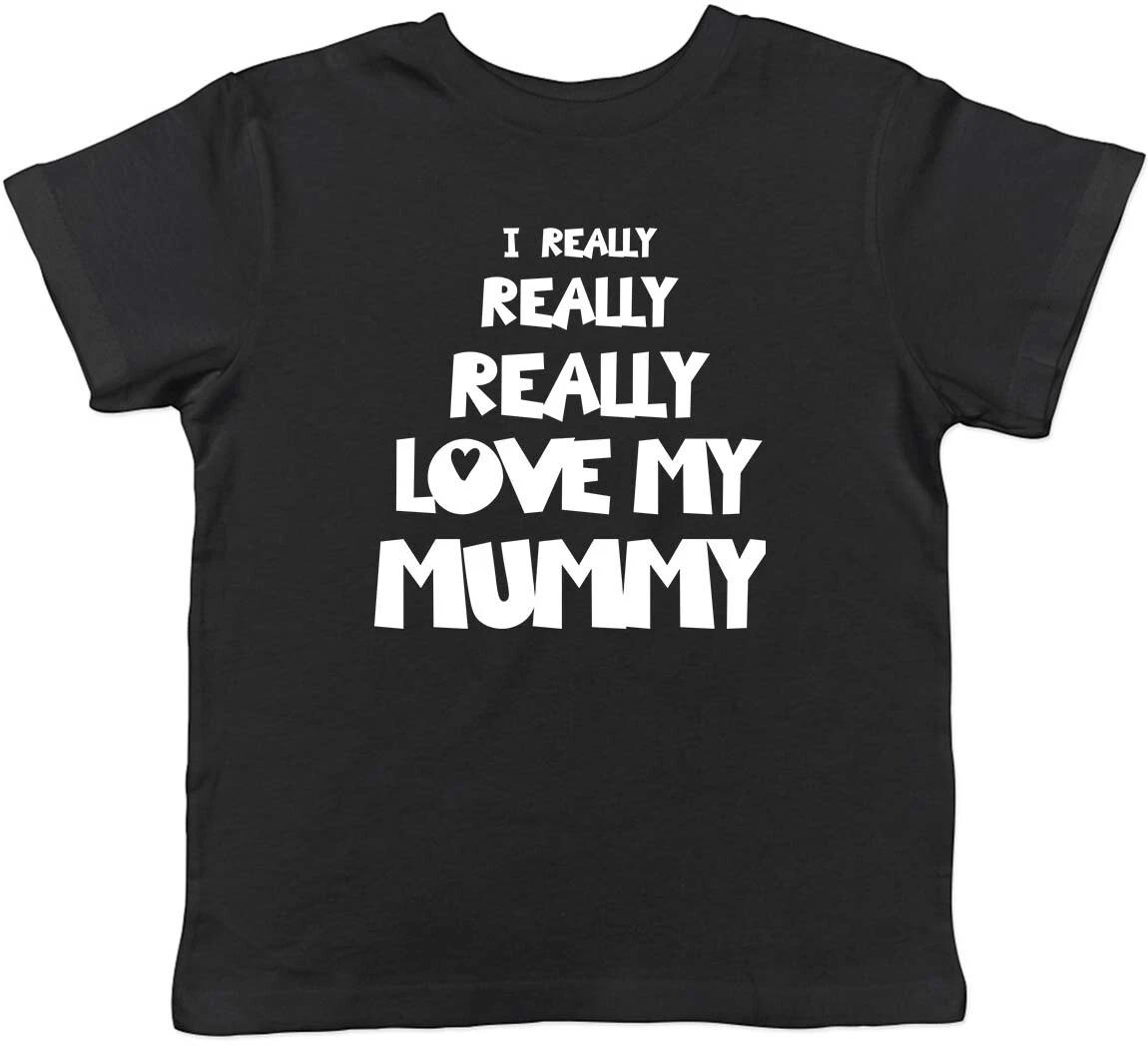 I Really Really Love My Mummy Childrens Kids T-Shirt Boys Girls 120