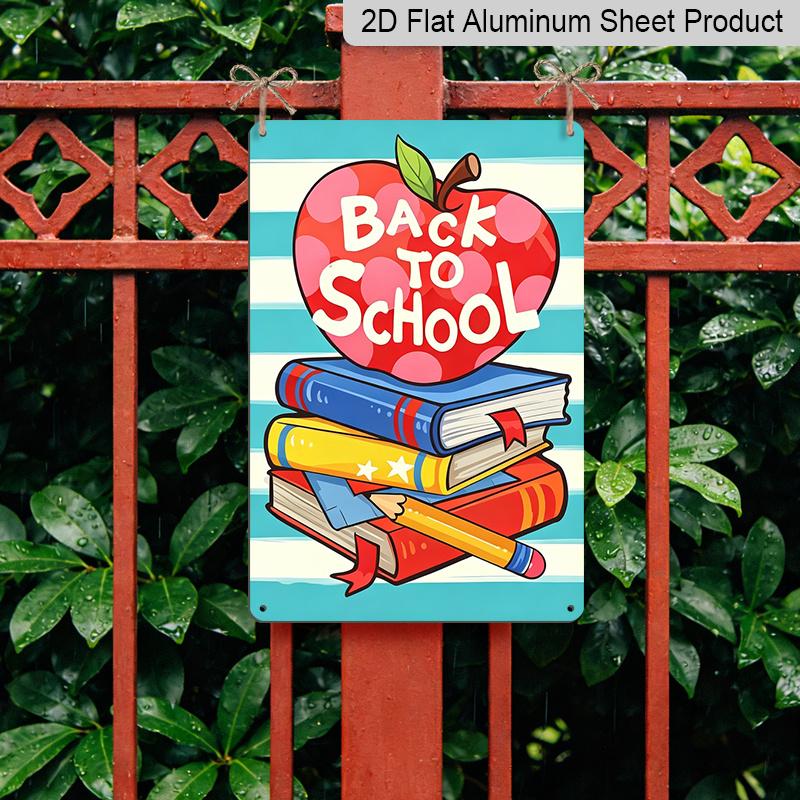 2D Flat, 1pc Cute "Back To School" Metal Wall Art Sign with Apple & Book Stack - 8*12 Inch Aluminium Rustic Classroom Decor, Colorful Cartoon Style