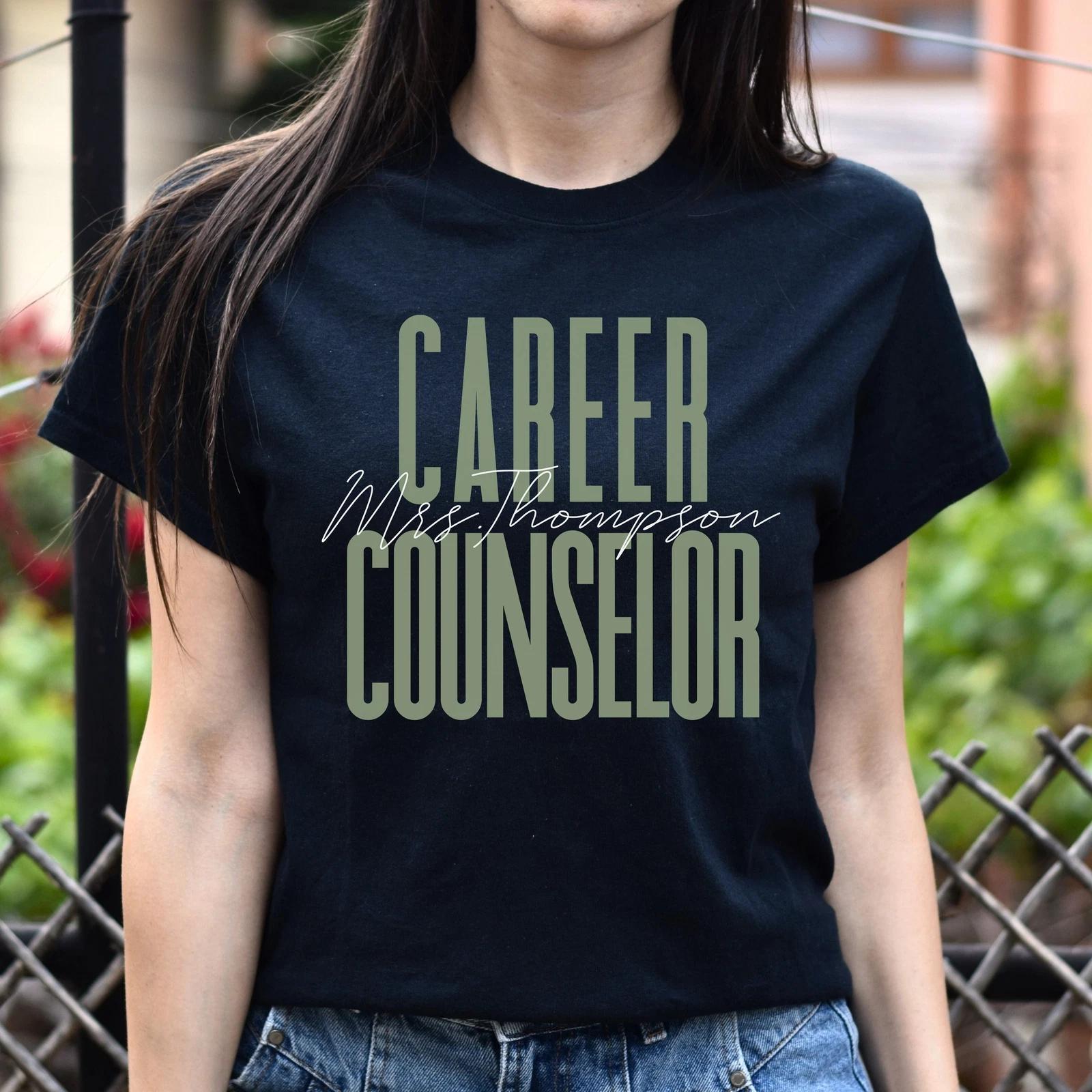Career Counselor T-Shirt gift School Counselor Customized Unisex tee Black Navy 2XL