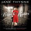Black Roses by Jane Thynne Paperback Book 9781849839853