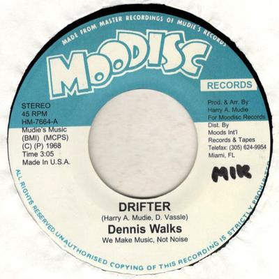 7inch Record DENNIS WALKS - Drifter NONE Moodisc Records Jamaica Reggae, Ska & Dub Used