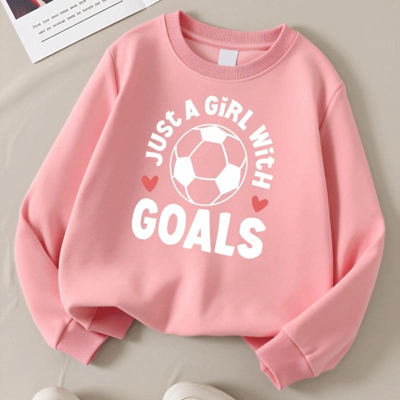 Kids Crewneck Long Sleeve Sweatshirt,Trendy "Just A Girl with Goals" Print Pullover