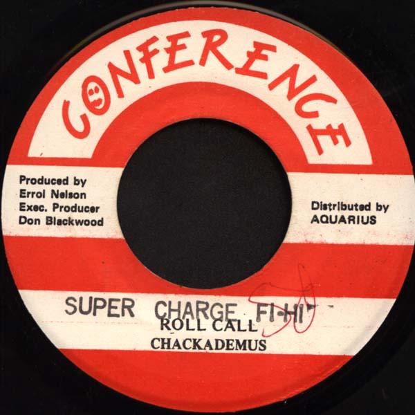 

7inch Record CHAKA DEMUS Roll Call NONE Conference Jamaica Reggae Ska Dub Used