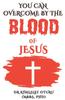 The You Can Overcome by the Blood of Jesus Book
