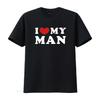 I Love My Man Heart T Shirt Black X Large Vintage Washed Soft Top For Everyday Wear Stretched Breathable Homme Unisex Stylish