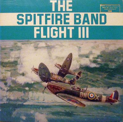 LP Record SPITFIRE BAND  Flight III PCC80081 Columbia 1983 Canada Military Used