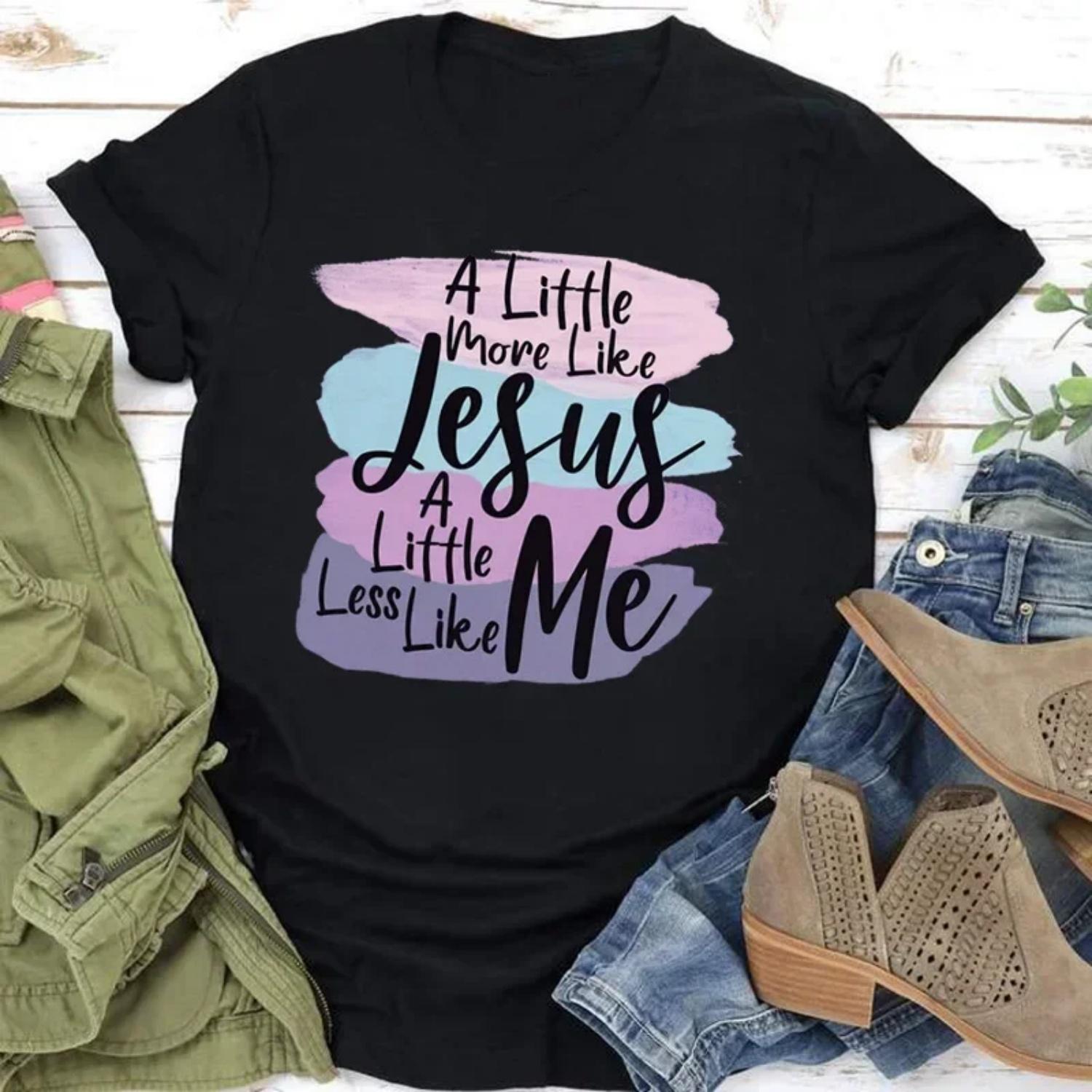 

MORE LIKE JESUS LESS ME Print Women T Shirt Short Sleeve O Neck Loose Women Tshirt Ladies Tee Shirt Tops Clothes Camisetas Mujer XXXXXL