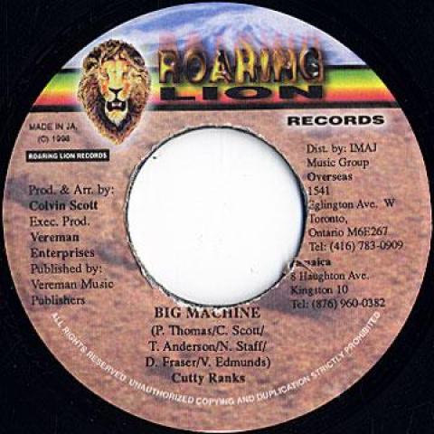

7inch Record CUTTY RANKS - Big Machine Roaring Lion 1998 Jamaica Reggae, Ska & Dub