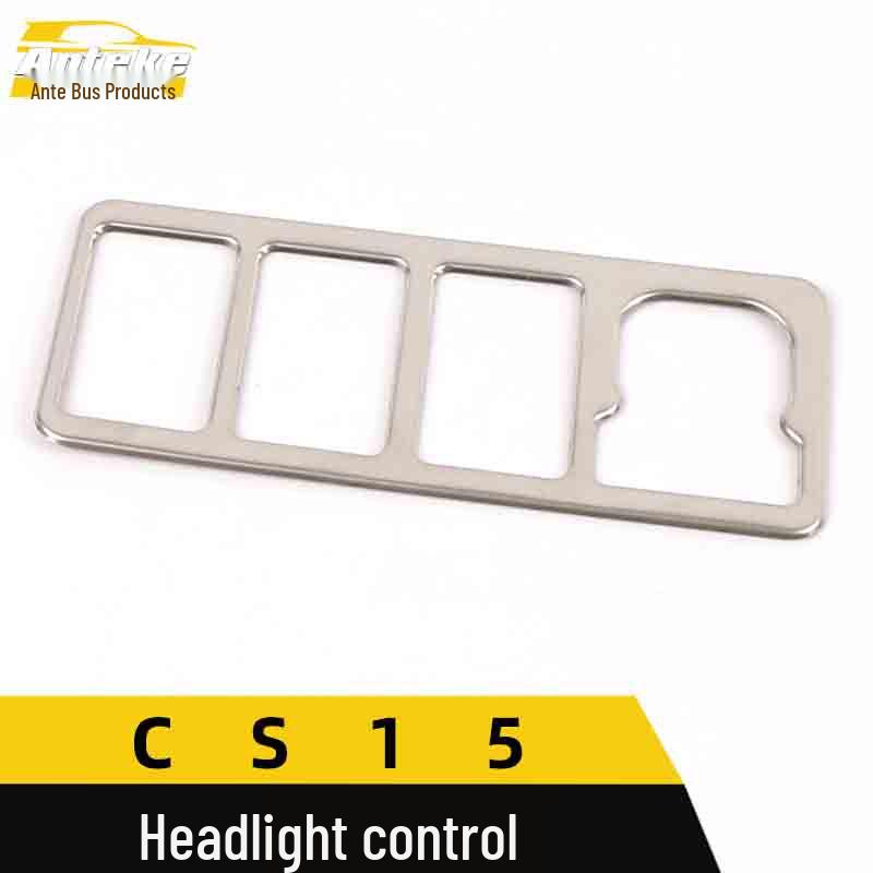 CS15 Headlight Control Decorative Frame & Button Switch Adjustment Patch