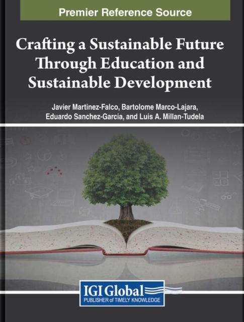 The Crafting a Sustainable Future Through Education and Sustainable Development Book