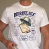 Funny Insurance Agent Shirt - Retro Office Careers Gift - Sarcastic Insurance Agent Clothing