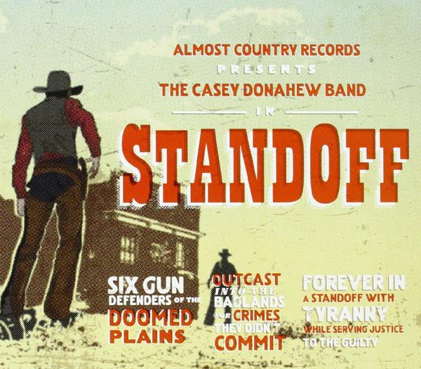 

CD CASEY DONAHEW BAND - Standoff 794504800543 Almost Country 2013 US Country Used