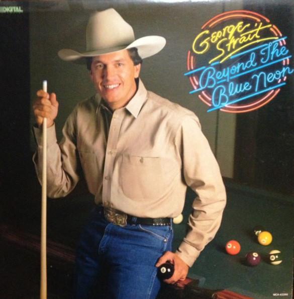 

LP Record GEORGE STRAIT Beyond The Blue Neon MCA42266 MCA 1989 US CountryFolk Used