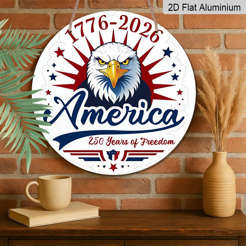 2D Flat 1pc Aluminum Independence Day-Themed Wall Decor 7.87 inches x 7.87 inches Celebrating the 250th Anniversary Patriotic Decor Suitable for