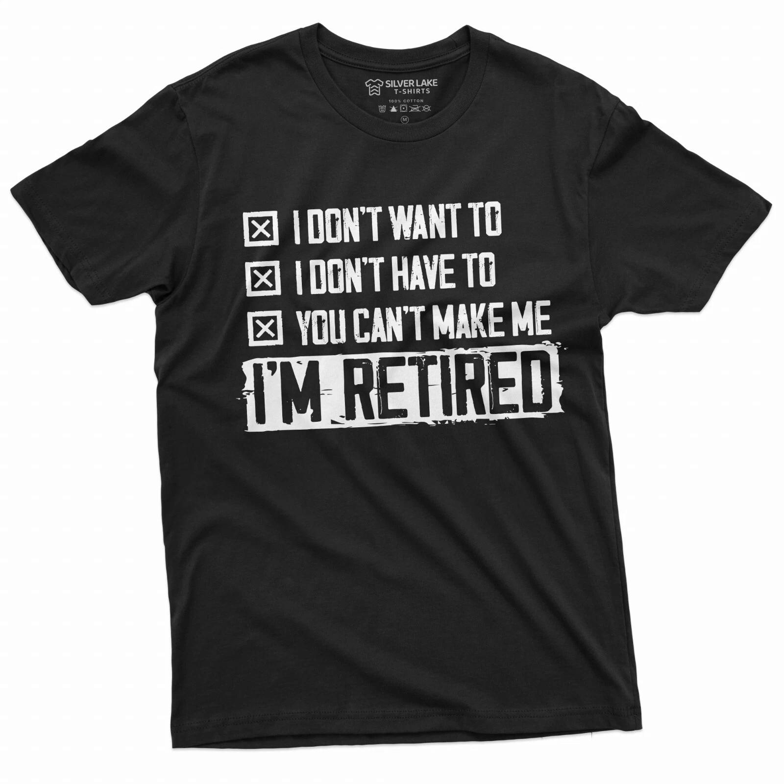 Retirement T-shirt Mens Retired Dad Mom Grandpa Grandma Shirt Funny Gift Tee XXL