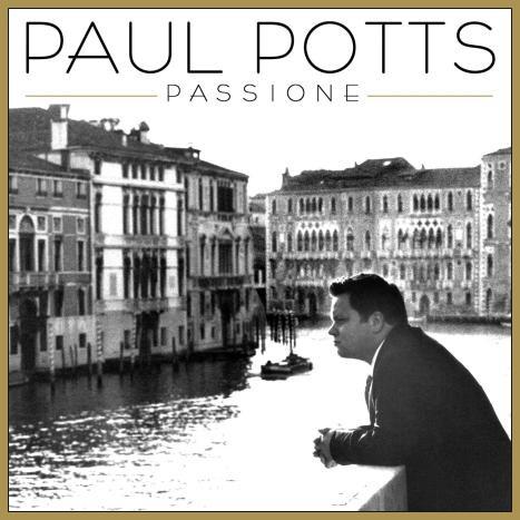 CD PAUL POTTS - Passione 88697474392 Syco Music, Son 2009 UK Classical Used