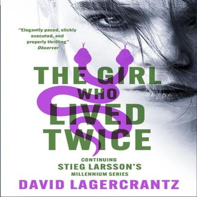 The Girl Who Lived Twice by David Lagercrantz Paperback Book 9781529432442
