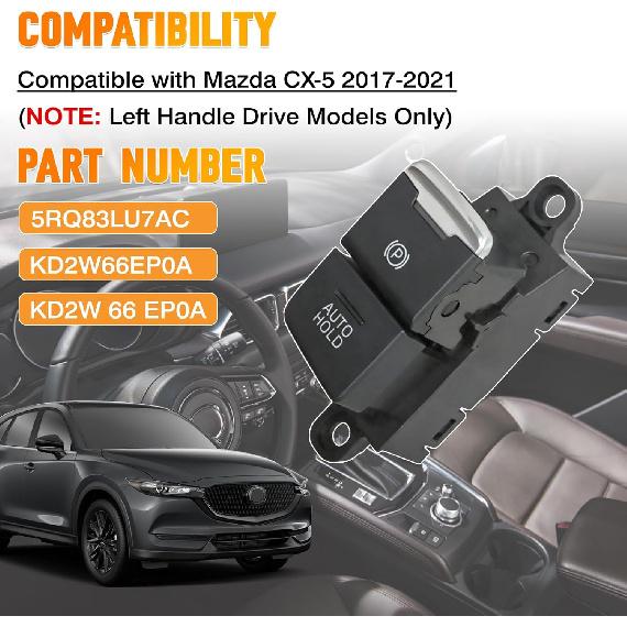 Electronic Parking Brake Control Switch, Replaces KD2W-66-EP0, KD2W66EP0A, KD2W 66 EP0A, Compatible with Mazda CX-5 2017-2021, 12 Pins, 1 Pc