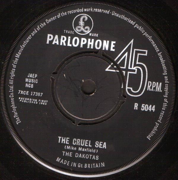 7inch Record DAKOTAS - The Cruel Sea R5044 Parlophone 1963 UK Rock Used
