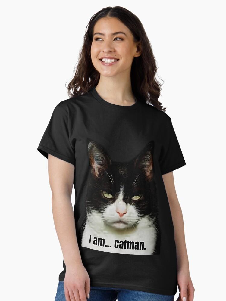 I Am Cat Unleash your inner feline superhero with our Catman collection! Classic Unisex T-Shirt