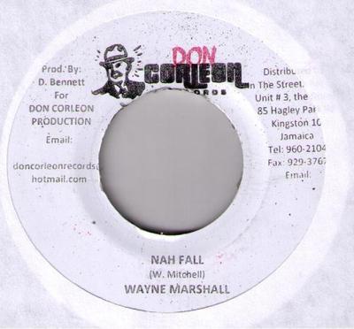 7inch Record WAYNE MARSHALL - Nah Fall NONE Don Corleon Rec Jamaica Reggae, Ska & Dub Used