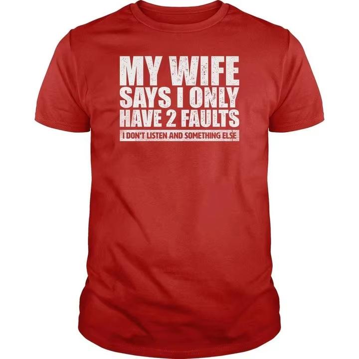 2026 Neues Meine Frau Sagt Lustige T-Shirts Slogan Grafikdruck T-Shirts Outdoor Lässig Vintage T-Shirts Freizeit Buchstaben T-Shirts