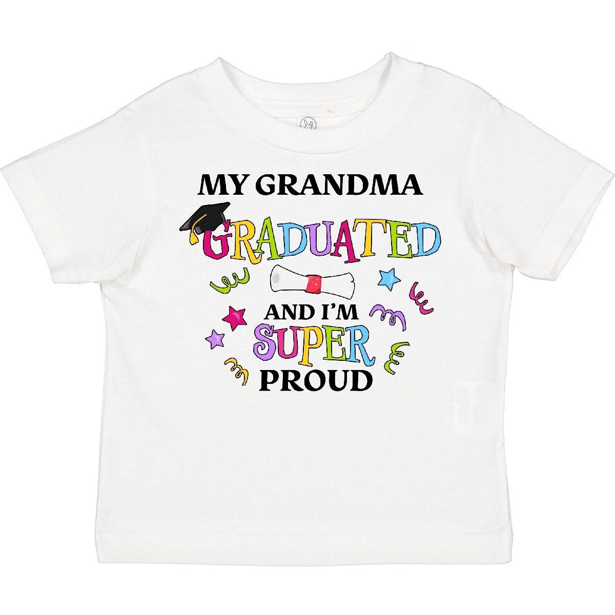 Inktastic My Grandma Graduated And I m Super Proud Toddler T-Shirt School Grad 120
