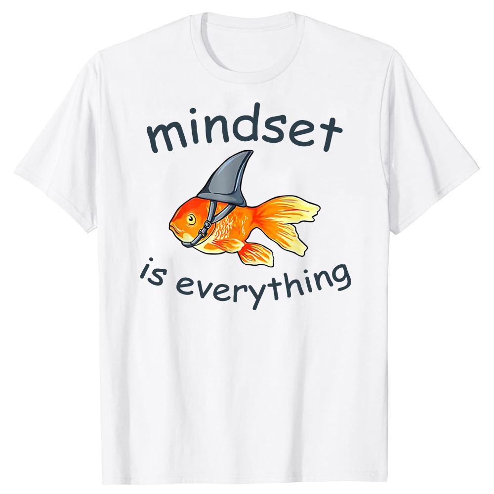 Funny Everything Is Mindset Shark Fin Goldfish Vintage 100% Cotton T-shirt Men Fashion Tshirt Loose Oversized Streetwear T Shirt