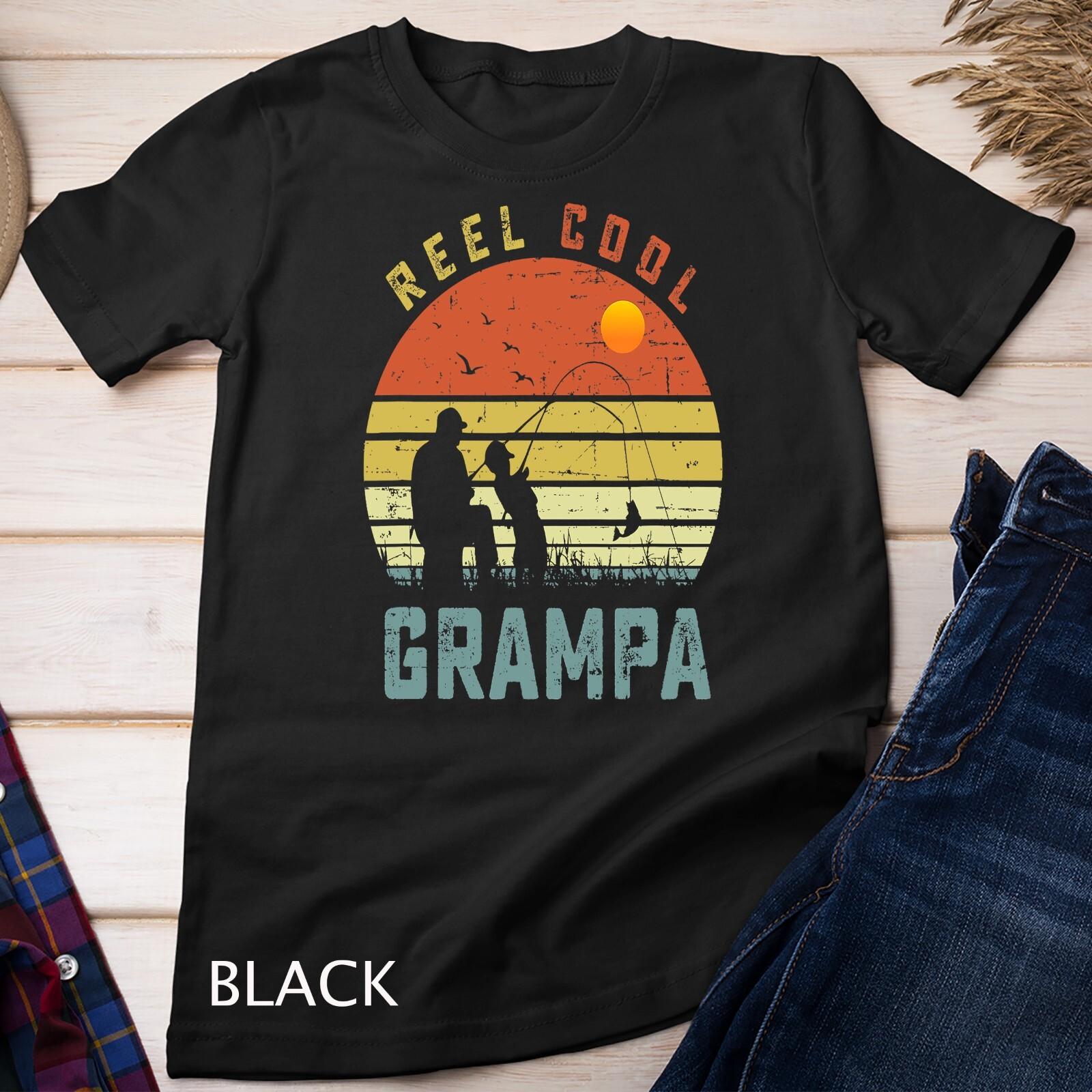 Reel Cool Grampa Shirt Fathers Day Gift for Fishing Dad Unisex T-Shirt Mens Womens Tees Top L