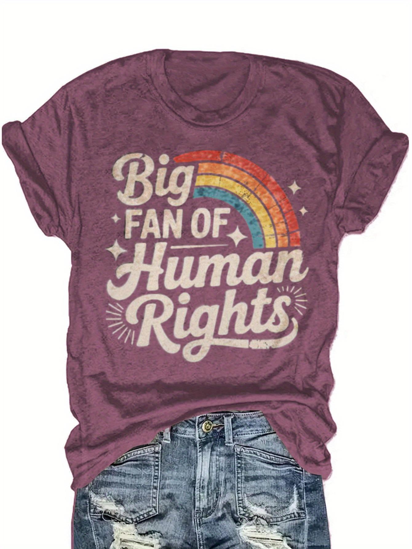Big Fan Of Human Rights Women s Tee - Retro Rainbow Graphic, Casual Purple Top S