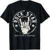 Born To Be A Rockstar Design, Rock and Roll Gift, Rock On T-Shirt