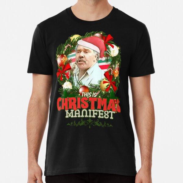 Christmas Ma.nifest - Democ.racy Man.ifest P S To 5XL Made In the AU/USA T-Shirt